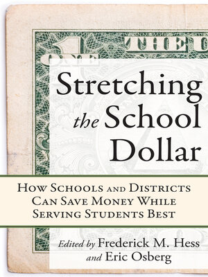cover image of Stretching the School Dollar